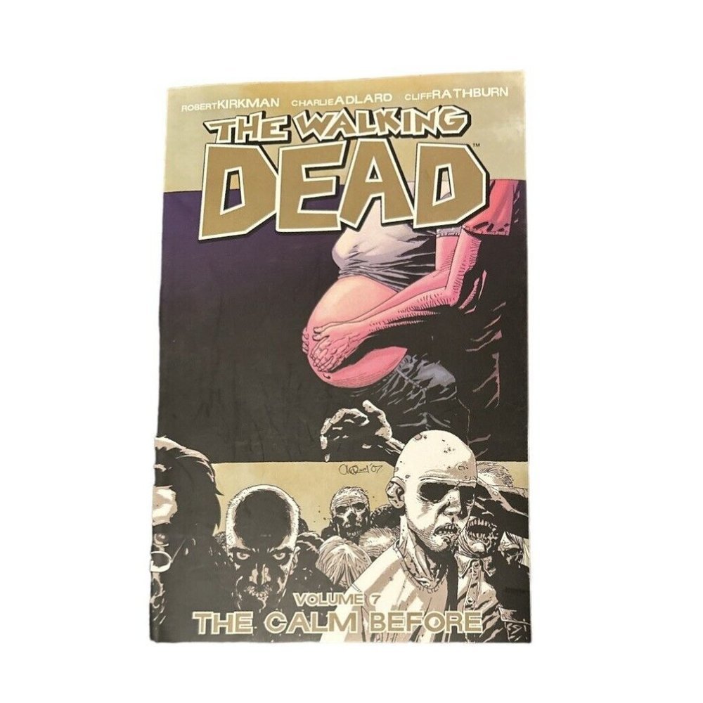 The Walking Dead The Calm Before